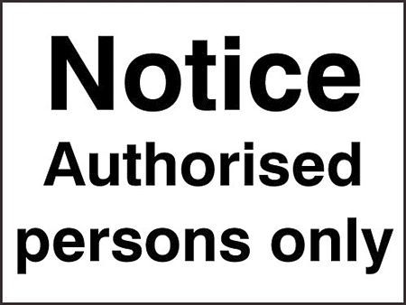 Notice authorised persons only