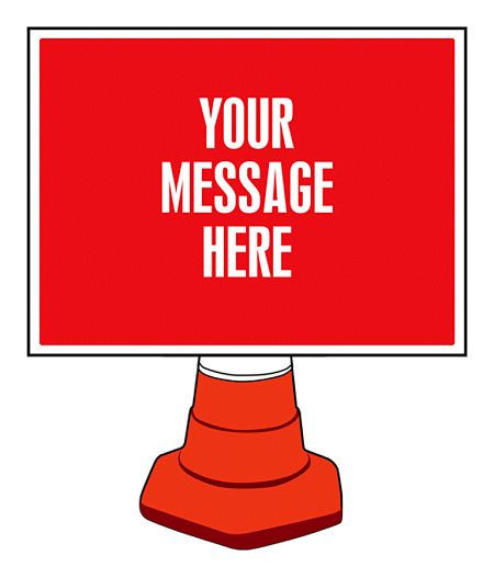 Create Your Own Reflective Cone Sign 600x450mm