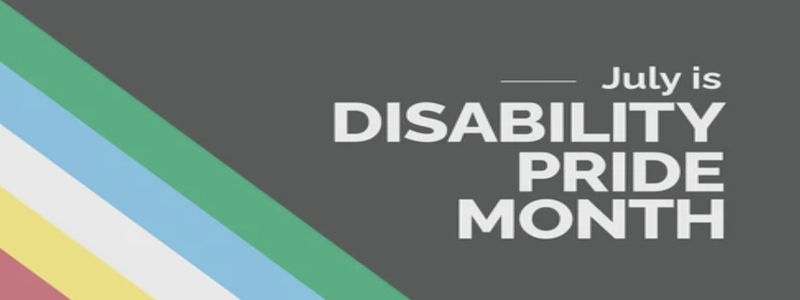 Disability Pride month � July 2023