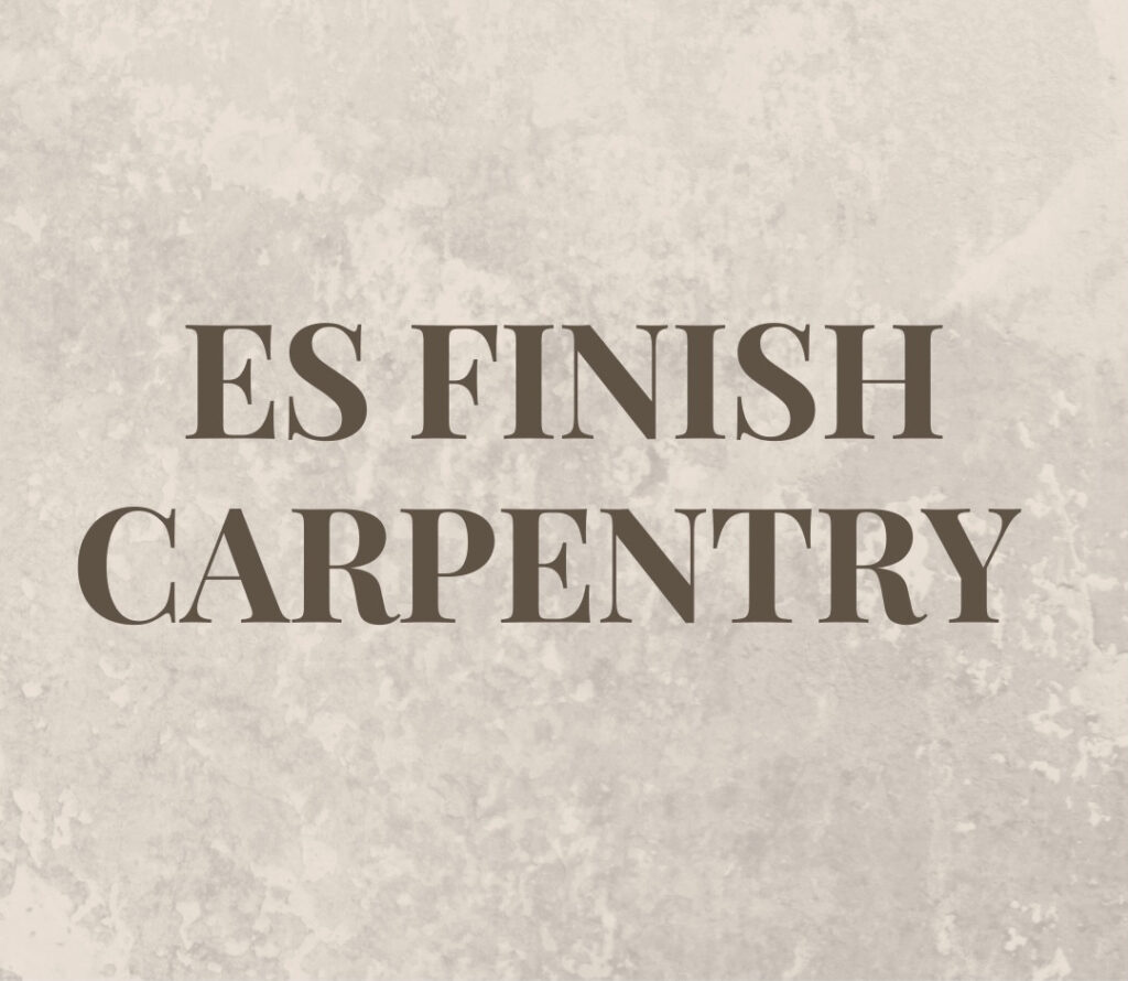 ES FINISH CARPENTRY LTD