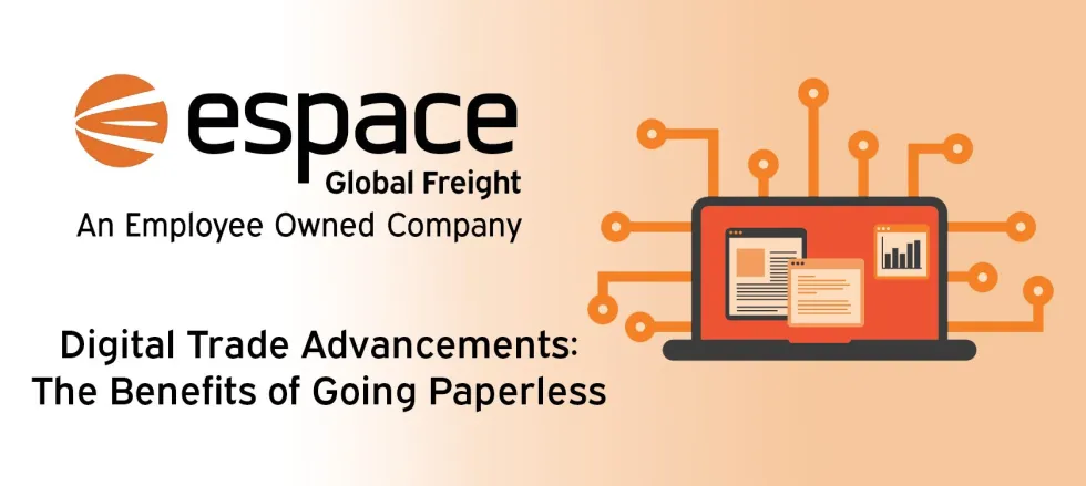 Digital Trade Advancements: The Benefits of going Paperless
