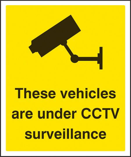 These vehicles are under CCTV surveillance