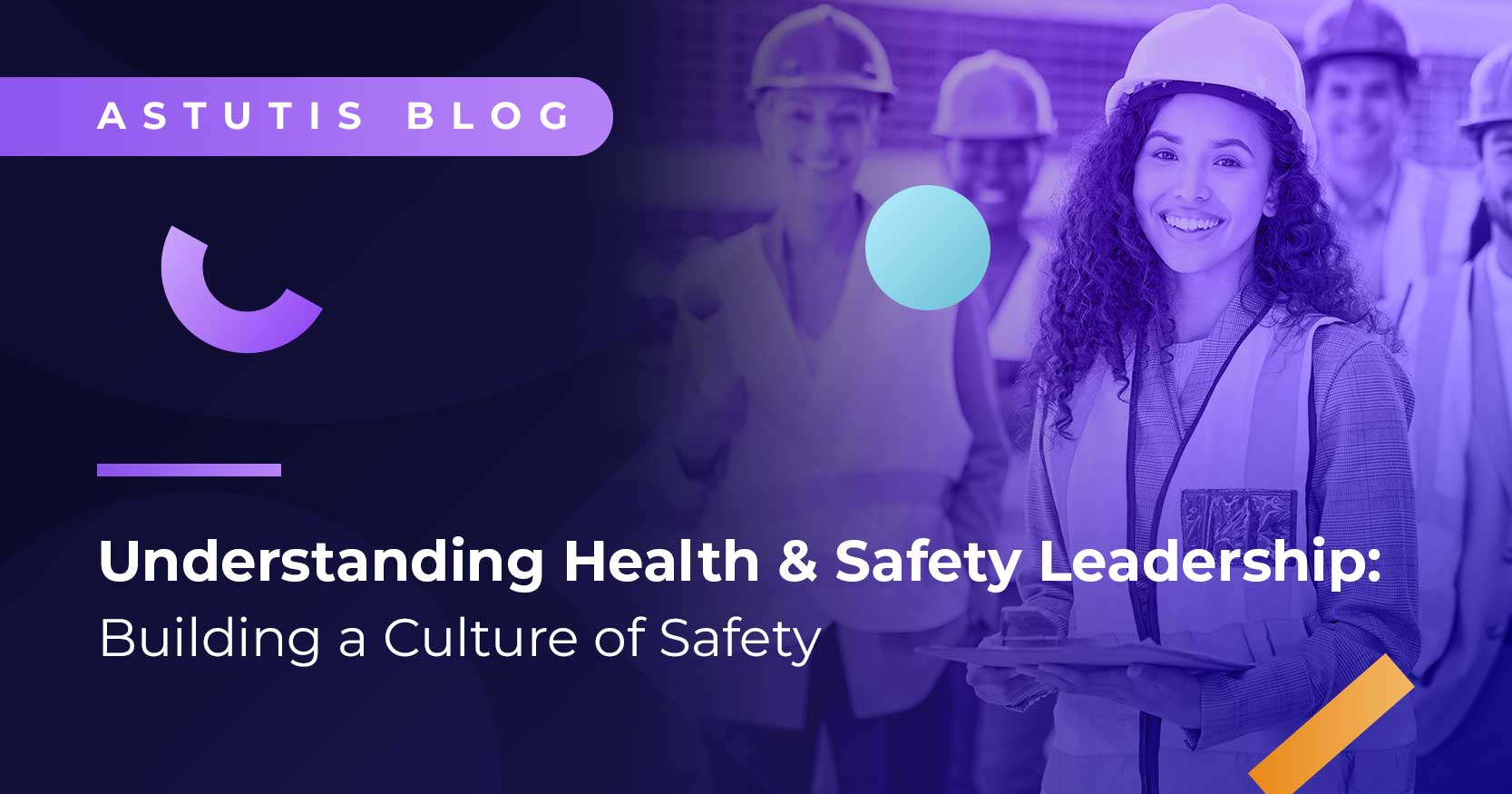 Understanding Health & Safety Leadership: Building a Culture of Safety