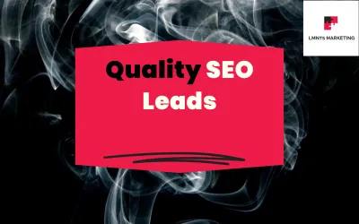 SEO Leads: Are They Better Quality than Paid Ones?