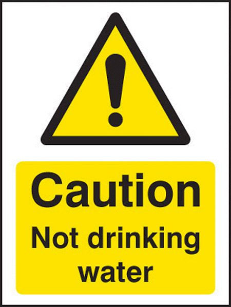 Caution not drinking water