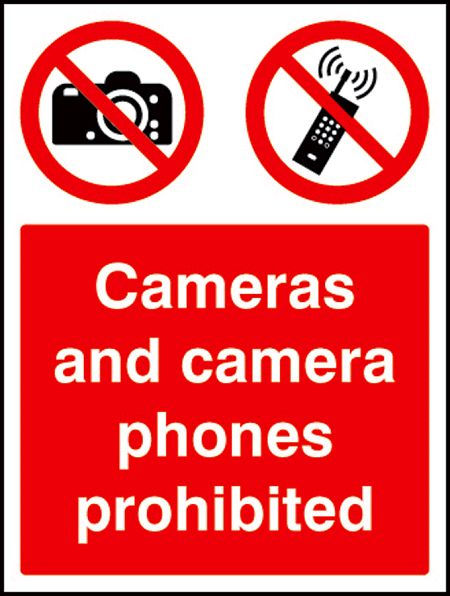 Cameras and camera phones prohibited