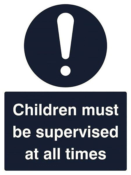 Children must be supervised at all times