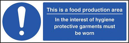 Food production area PPE garments must be worn