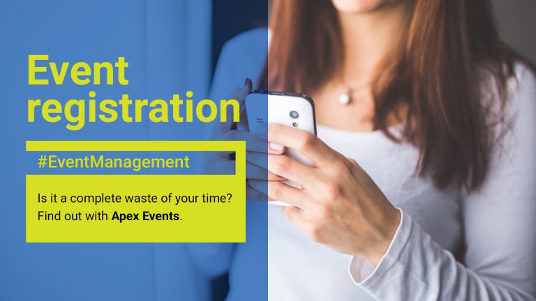 Event registration. Is it a waste of your time?
