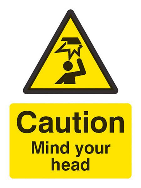 Caution mind your head