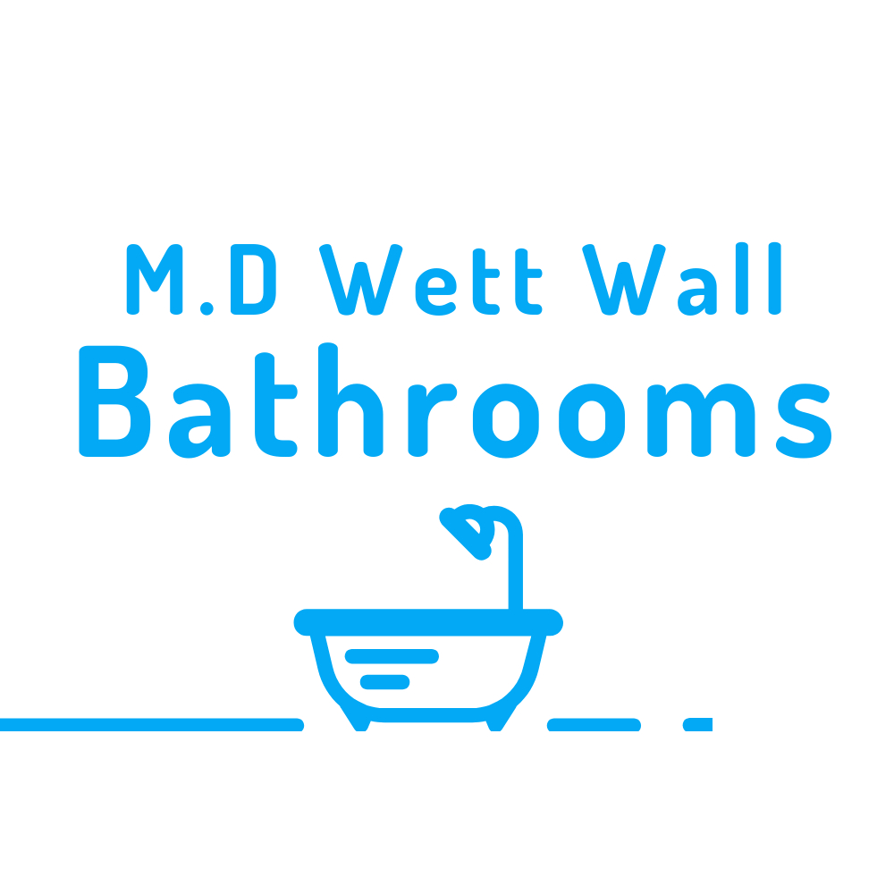 M.D Wett Wall Bathrooms