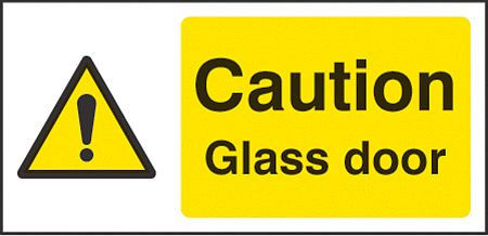 Caution glass door