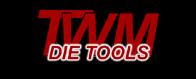 TWM Die Tools