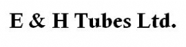 E & H Tubes Ltd