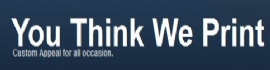 You Think We Print