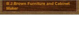 BJ Brown Furniture & Cabinet Makers 