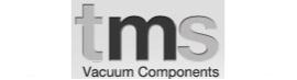 TMS Vacuum Components