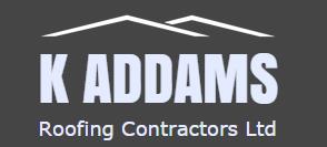K Addams Roofing Contractors Ltd