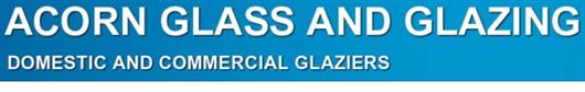 Acorn Glass and Glazing