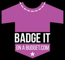 Badge It On a Budget