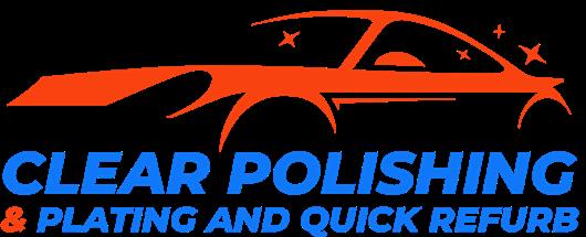 Clear Polishing & Plating And Quick Refurb