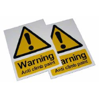 Small Warning Sign - Anti Climb Paint - HiViz 150 x 100mm - multisaver 10 pack