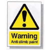 Small Warning Sign - Anti Climb Paint - individual sign  (size: 150 x 100mm)
