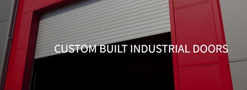 Custom Built Industrial Doors