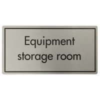 Equipment Storage Room Door Sign