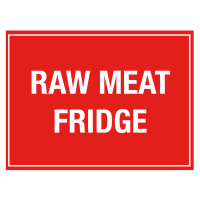 Raw Meat Fridge Storage Notice - Self Adhesive Vinyl