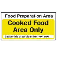 Food Preparation Area Sign - Cooked Food Only