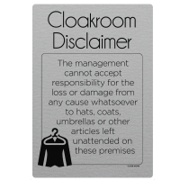 Cloakroom Disclaimer Sign
