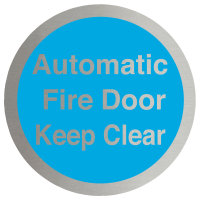 Automatic Fire Door Keep Clear Stainless Steel Disc