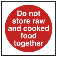 Do Not Store Raw And Cooked Food Together Sign