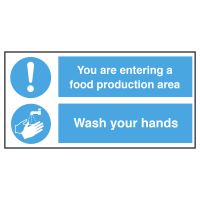 Entering Food Production Area, Wash Hands Notice