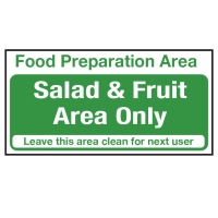 Food Preparation Area Sign - Salad & Fruit Only