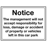 Management Not Responsible for Damage Sign