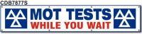 Banner - MOT TESTS WHILE YOU WAIT