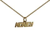 9ct Gold 6x21mm &#39;Money&#39; Pendant with a 1.1mm wide cable Chain 16 inches Only Suitable for Children