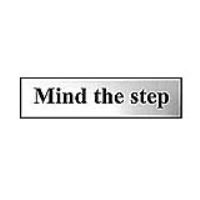 Mind The Step 200mm x 50mm Chrome Self Adhesive Sign