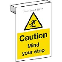 Mind Your Step Scaffolding Sign