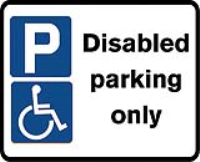 Disabled parking only. 320 x 250mm Class 2 reflective sign