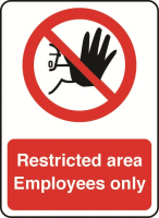 Restricted area, Employees only - window sticker