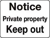 Private property Keep out sign