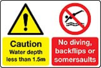 Water depth less than 1.5m. No diving, backfilps or somersaults multi-message water sign