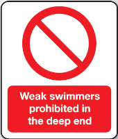 Weak swimmers prohibited in the deep end sign