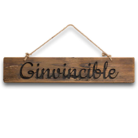Ginvincible Rustic Wooden Message Plaque