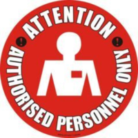 Attention - Authorised Personnel Only Sign