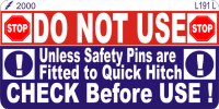 L191 L - Do Not use unless Safety Pins fitted (100)