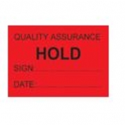 Trusted Suppliers Of Quality Assurance Hold Labels